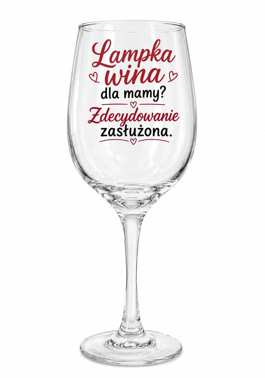 Kieliszek do Wina dla Mamy #013