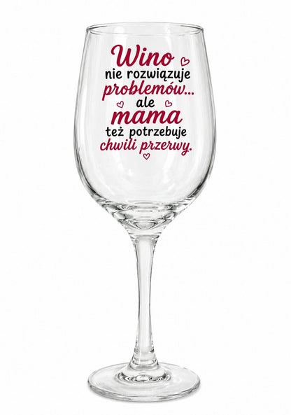Kieliszek do Wina dla Mamy #016